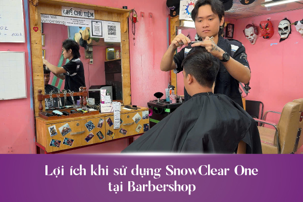 SnowClear One -  Sản phẩm dầu gội được các Barbershop lựa chọn để giải quyết gàu, nấm - 4