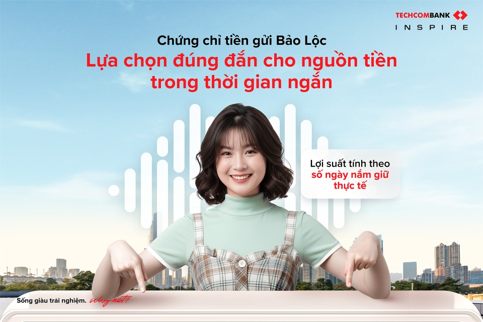 Vốn ngắn hạn, sinh lợi an toàn với chứng chỉ tiền gửi Bảo Lộc - 1