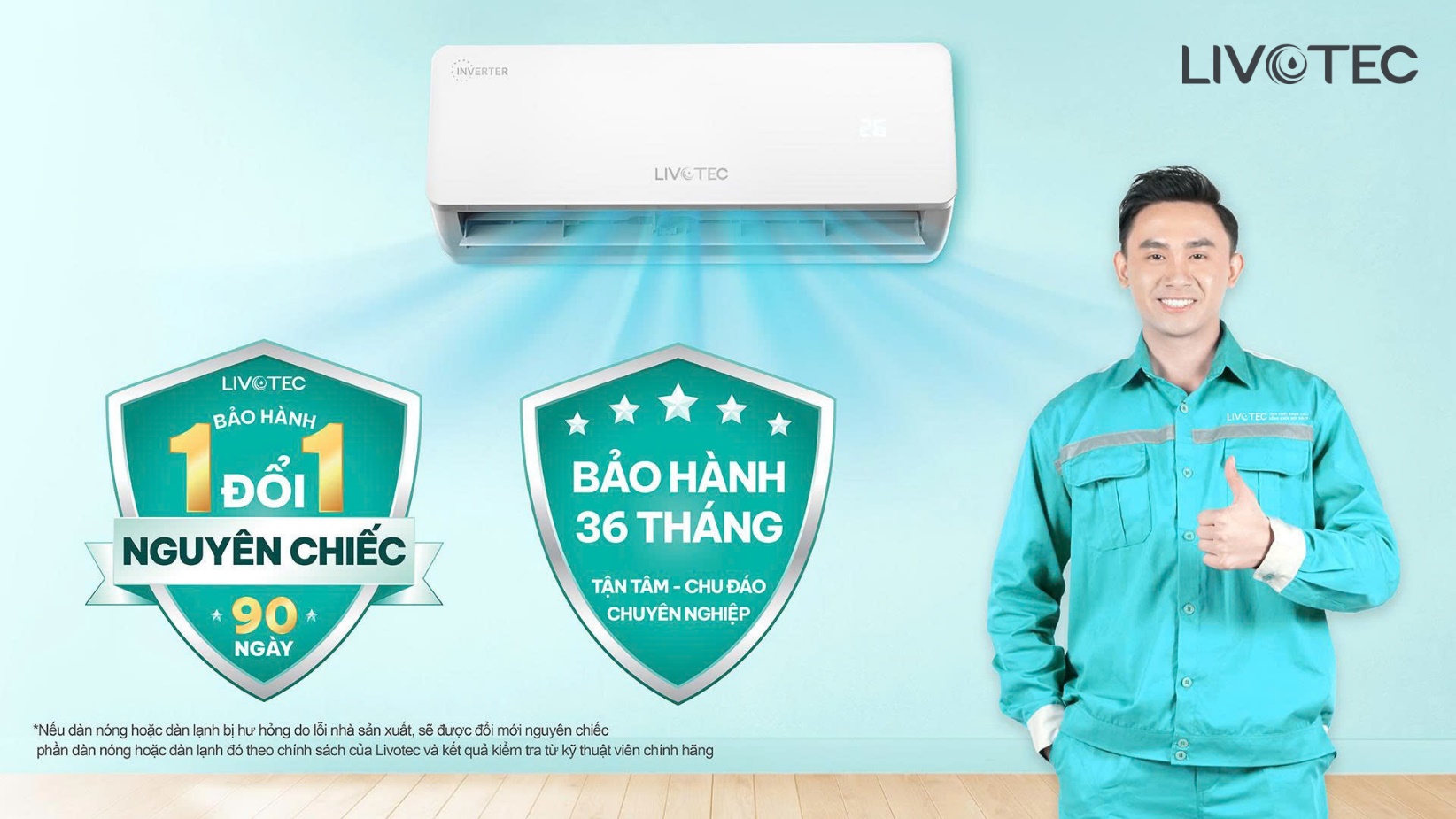 Livotec bảo hành 1 đổi 1 nguyên chiếc điều hòa trong 90 ngày? Điều mà các thương hiệu lớn đang ái ngại - 1