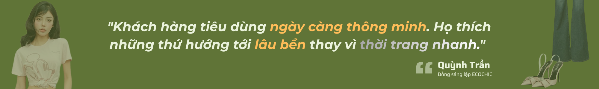 Thời trang xanh và câu hỏi hậu trường: Làm sao giữ được chất lượng khi đơn hàng tăng gấp ba? - 1