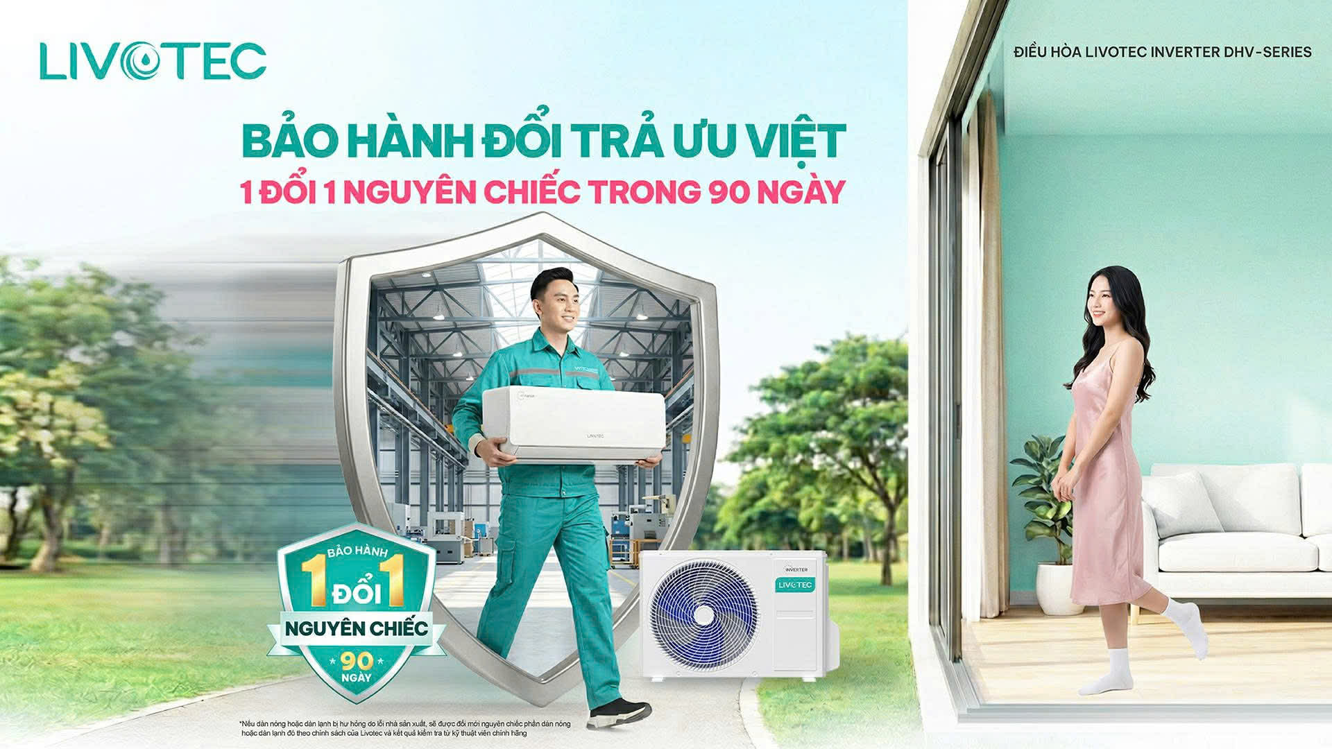 Điều hòa Livotec 1 đổi 1 trong vòng 90 ngày - chấm dứt việc “bảo họ tới hành” - 1