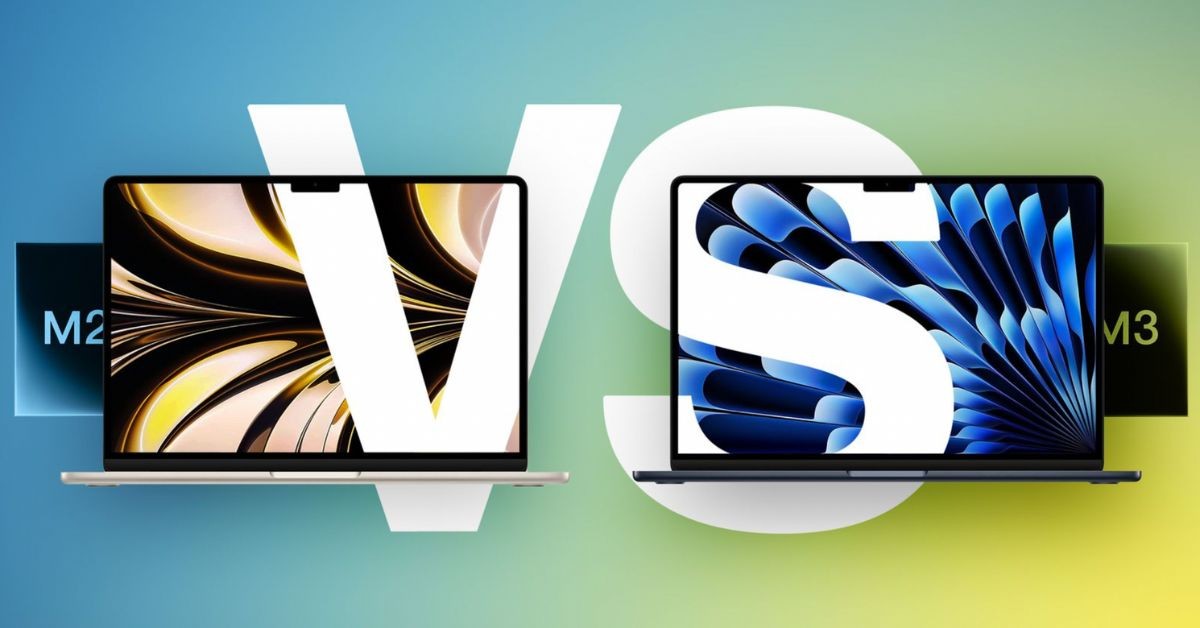 So sánh MacBook Air M3 và MacBook Air M2: Có nên nâng cấp không? - 2