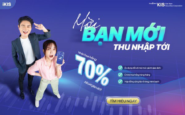 Chứng khoán KIS ưu đãi hoa hồng lên tới 70% cho cộng tác viên - 1