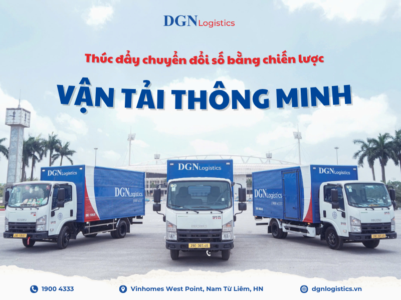 DGN Logistics thúc đẩy chuyển đổi số với chiến lược vận tải thông minh - 1