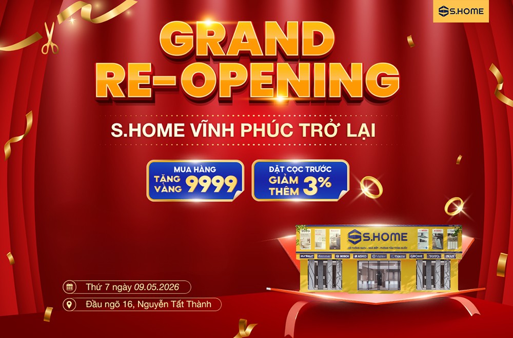 S.Home chính thức trình làng diện mạo mới tại Vĩnh Phúc - 4
