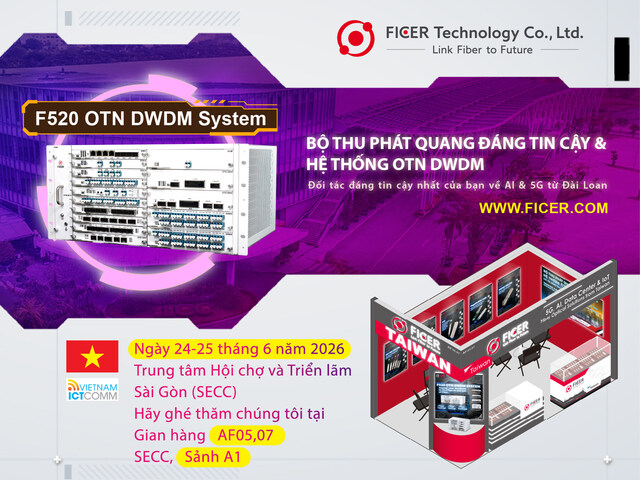 FICER giới thiệu bộ thu phát quang và hệ thống OTN DWDM hỗ trợ kết nối truyền dẫn cho AI, 5G và IoT tại ICTCOMM Vietnam 2026 - 1