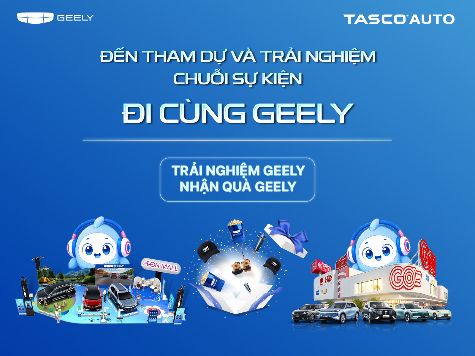 "Đi cùng Geely" mở không gian trải nghiệm xe tại các trung tâm thương mại và 13 tỉnh thành - 1