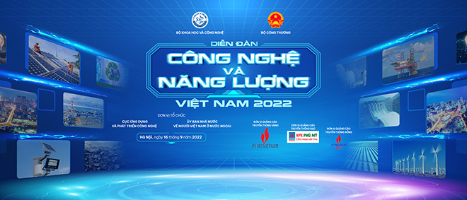 Diễn đàn Công nghệ và Năng lượng Việt Nam 2022 sắp diễn ra - 1