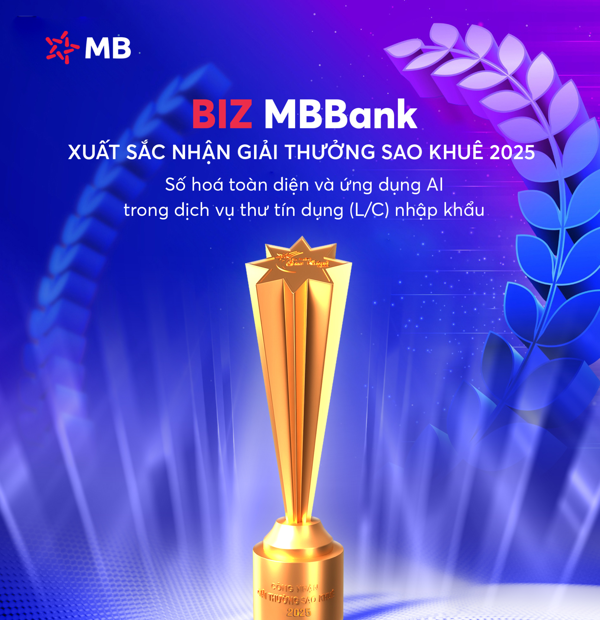 Giải pháp L/C online của BIZ MBBank được vinh danh tại Giải thưởng Sao Khuê 2025 - 1
