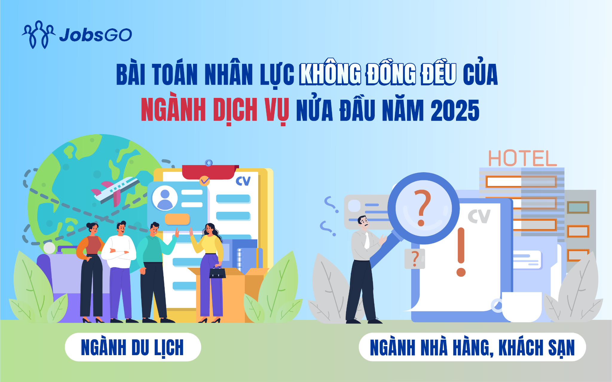 Du lịch tăng tốc, Nhà hàng/Khách sạn “hụt hơi”: Bài toán nhân lực không đồng đều của ngành dịch vụ nửa đầu năm 2025 - 1