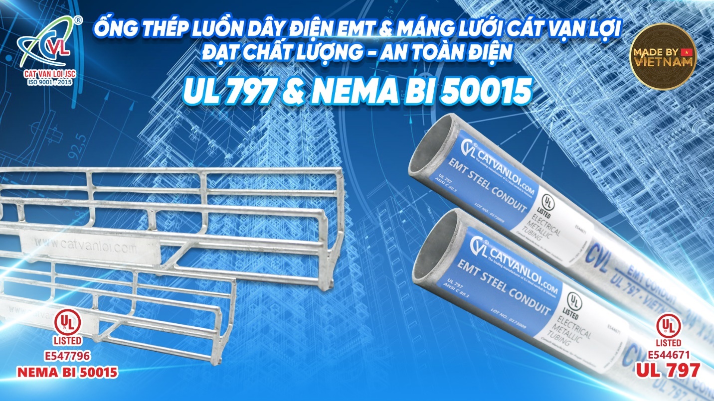 Máng cáp lưới Cát Vạn Lợi đạt chứng nhận UL Listed – Tiêu chuẩn NEMA BI 50015 - 3