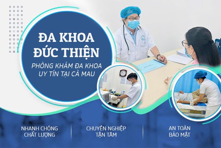 Phòng khám Đa Khoa Đức Thiện tại Cà Mau – Nơi chăm sóc sức khỏe đáng tin cậy - 5