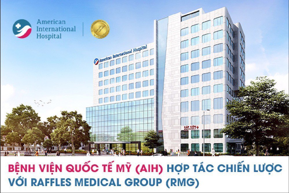 Bệnh viện Quốc tế Mỹ (AIH) hợp tác chiến lược với Raffles Medical Group (RMG) - 2