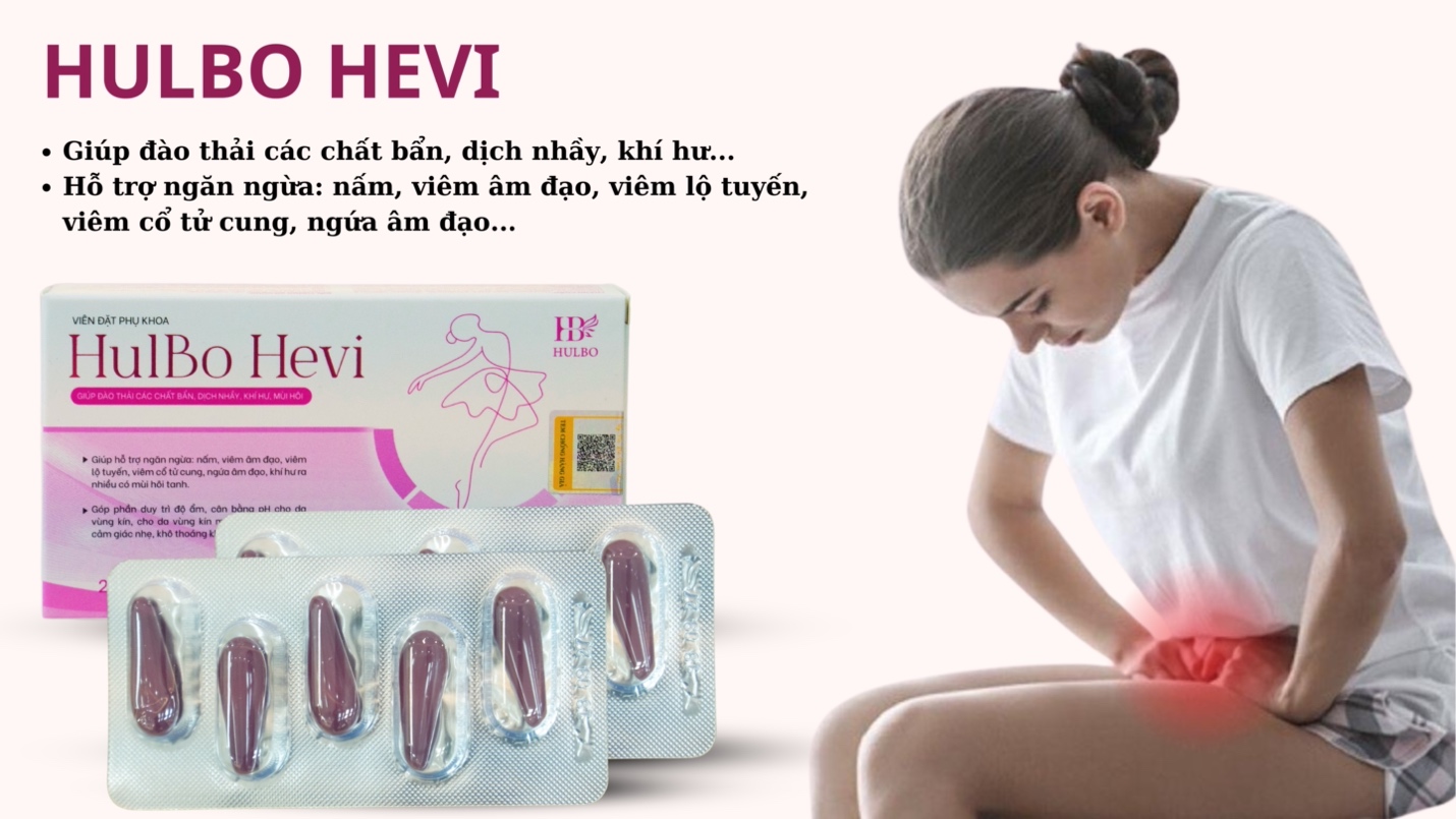 Viên đặt Hulbo Hevi – Xoá tan nỗi lo viêm nhiễm phụ khoa - 1