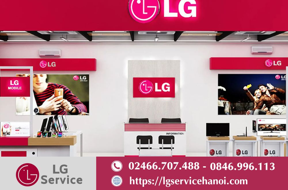 LG Service Hà Nội - Trung tâm bảo hành LG chính hãng, hỗ trợ toàn quốc - 1