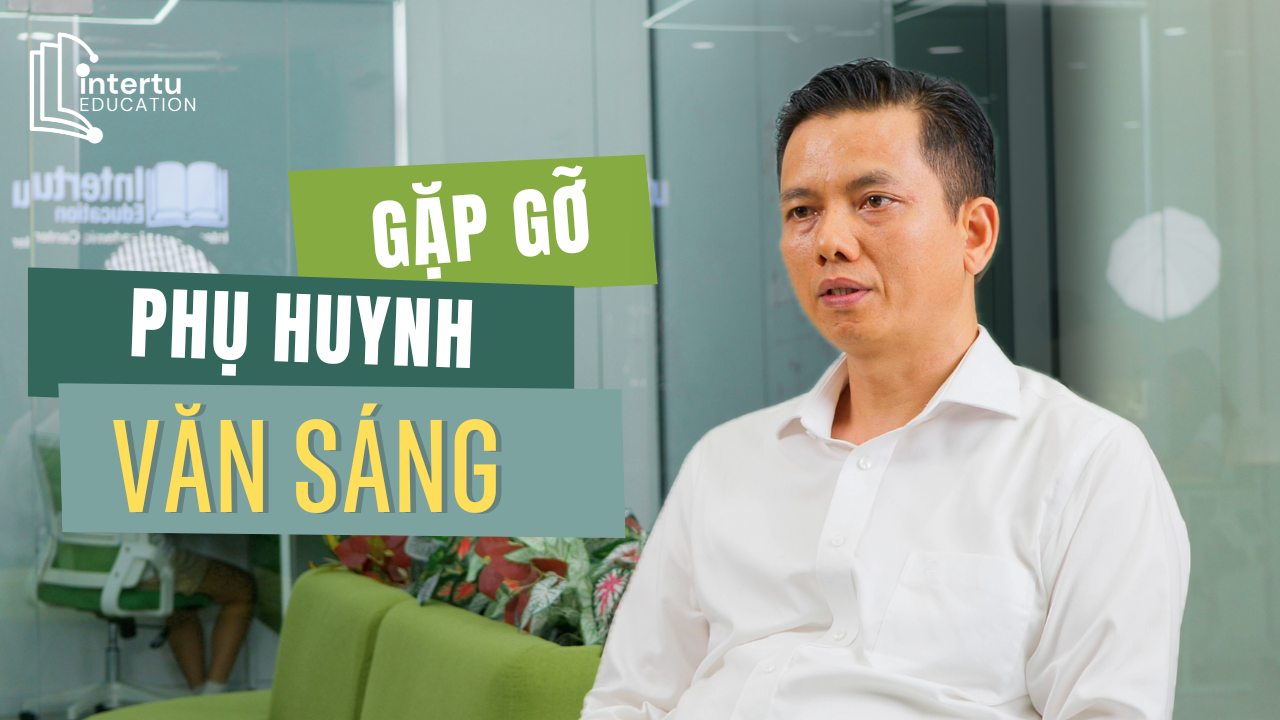 10 năm đồng hành cùng học sinh quốc tế, 3 lý do Intertu Education được hàng nghìn phụ huynh lựa chọn - 3