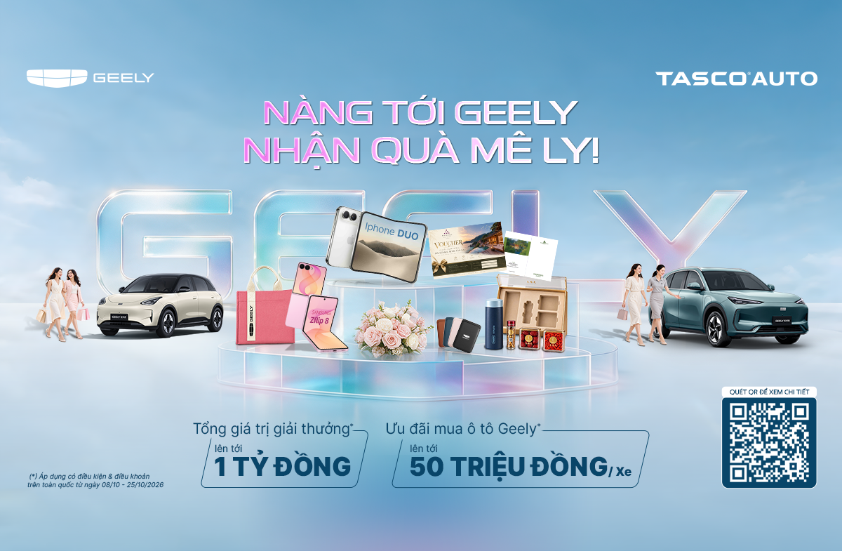 Geely bật chế độ “chiều nàng” với gói quà tặng lên tới 1 tỷ đồng - 1