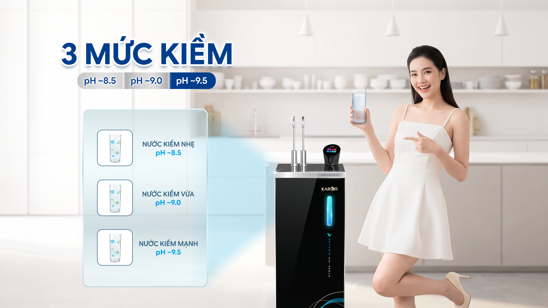 Tùy chọn 3 mức nước kiềm, chủ động sống khỏe cùng Karofi S88 Promax - 1