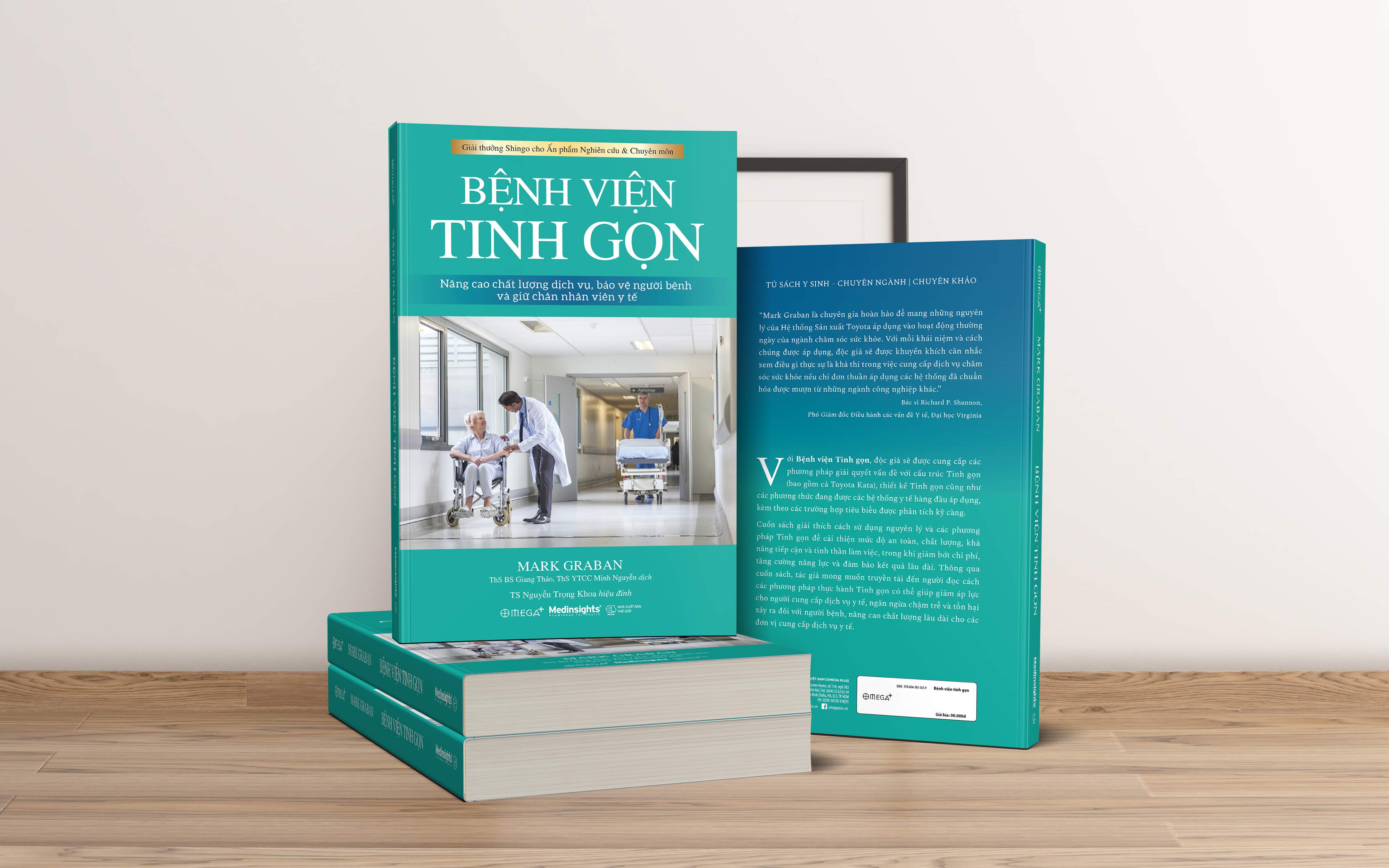 “Bệnh viện tinh gọn”- Cuốn sách đạt giải thưởng danh giá Shingo cho ấn phẩm Nghiên cứu và Chuyên môn - 2