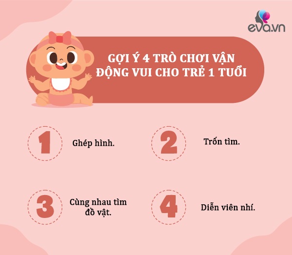 Trò chơi vận động cho trẻ 1 tuổi, con thông minh, hoạt bát hơn mỗi ngày - 2