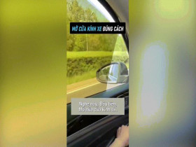 Clip: Mẹo mở cửa kính xe khiến bạn dễ chịu và thoải mái