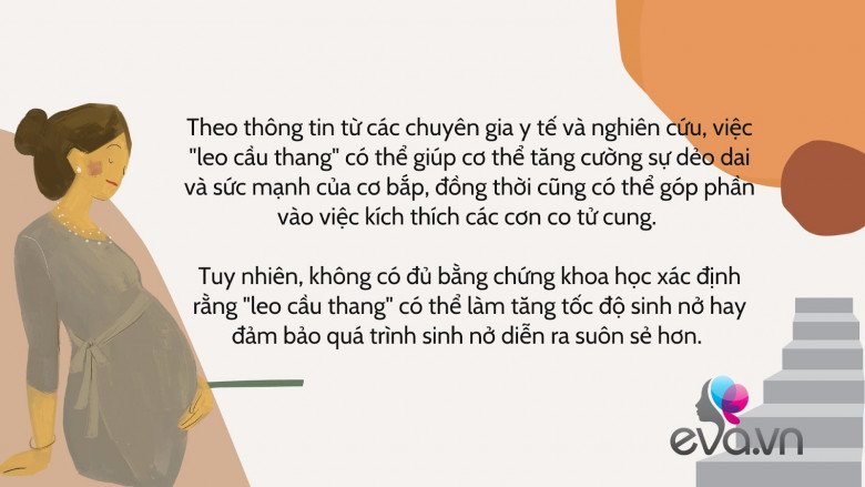 Nhiều mẹ bầu chăm "leo cầu thang" để sinh nở nhanh chóng và suôn sẻ, sự thật thế nào? - 1