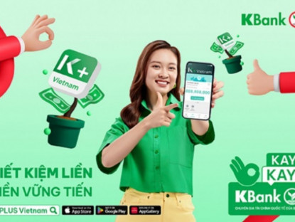 Thông tin doanh nghiệp - KBank ghi dấu thị trường Việt nhờ dịch vụ gửi tiết kiệm online an toàn và bảo mật 