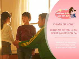 Khoảng 80% bố mẹ Việt có tâm lý tin người lạ hơn con