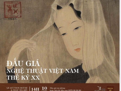 Nghệ thuật Việt Nam thế kỷ 20 - Phiên đấu giá của nhà đấu giá Le Auction House
