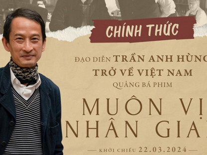 Sân khấu - Điện ảnh - Đạo diễn Trần Anh Hùng trở về Việt Nam quảng bá phim mới