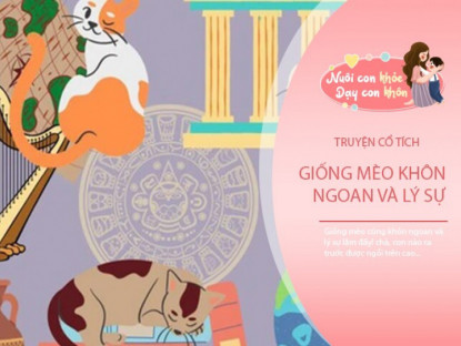 Gia đình - Truyện cổ tích: Giống mèo cũng khôn ngoan và lý sự