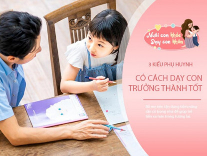 Gia đình - Tổ tiên mách bảo: Làm bố mẹ kiểu này sẽ nuôi được con giỏi giang, cả nhà thịnh vượng