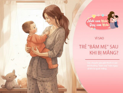 Gia đình - Trẻ bị mắng vẫn &quot;bám mẹ&quot;, nguyên nhân không chỉ tâm lý mà còn liên quan phát triển não bộ