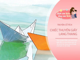 Truyện cổ tích: Chiếc thuyền giấy lang thang