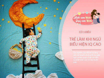 Gia đình - 3 hành động &quot;kỳ lạ&quot; trẻ làm khi ngủ bộc lộ IQ cao, hứa hẹn tương lai tươi sáng