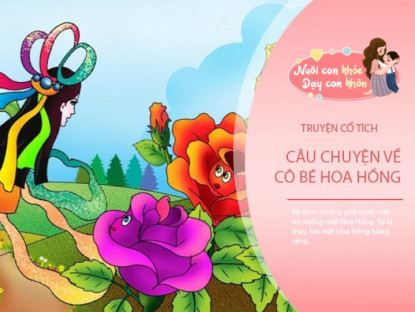 Gia đình - Truyện cổ tích: Cô bé hoa hồng