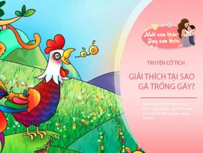 Gia đình - Truyện cổ tích: Tại sao gà trống gáy?