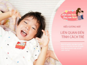 Hình dạng khuôn mặt của trẻ “ẩn giấu” mã tính cách, mẹ xem mặt con thuộc tròn, vuông, hay dài?