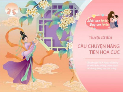 Gia đình - Truyện cổ tích: Nàng tiên hoa Cúc