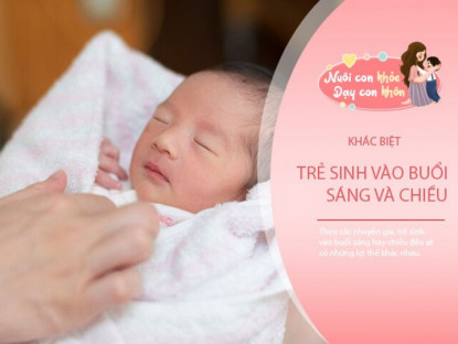 Gia đình - Em bé sinh buổi sáng hay chiều thì tốt hơn? BS nói có sự khác biệt lớn giữa hai thời điểm này