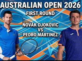 Trực tiếp tennis Martinez - Djokovic: Đẳng cấp huyền thoại (Australian Open)