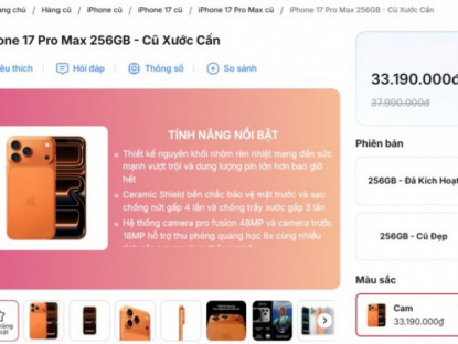 Công nghệ - iPhone 17 Pro Max cũ đã xuất hiện: Rẻ hơn máy mới nguyên seal tới 9 triệu đồng
