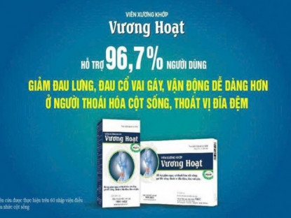 Thông tin doanh nghiệp - Sự thật giúp hỗ trợ giảm các triệu chứng đau lưng, đau mỏi cổ vai gáy của viên xương khớp Vương Hoạt