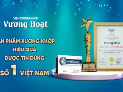 Thông tin doanh nghiệp - Vương Hoạt tự hào vinh danh “thương hiệu sản phẩm xương khớp hiệu quả, được tin dùng số 1 Việt Nam”
