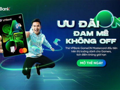 Thông tin doanh nghiệp - VPBank GameON: Nạp game, xem phim, nghe nhạc – “ON” vô vàn ưu đãi