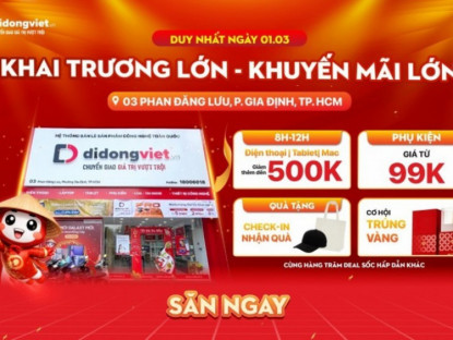 Thông tin doanh nghiệp - Di Động Việt khai trương cửa hàng mới tại TP.HCM: Nhận vàng may mắn, Samsung S25 Ultra và iPhone 17 Pro Max giá cực hời