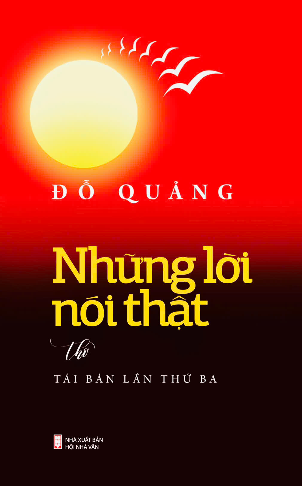 Trung thực đến “vô đề” - Dũng khí Đỗ Quảng còn nguyên đó - 1