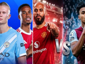 Dự đoán tỷ số vòng 30 NHA: Ông lớn đại chiến, MU quyết hạ Aston Villa giữ top 3