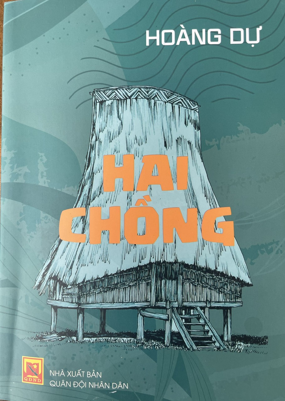 Khúc tráng ca tình yêu (Đọc tiểu thuyết “Hai chồng” của Hoàng Dự, NXB Quân đội nhân dân, 2025) - 1