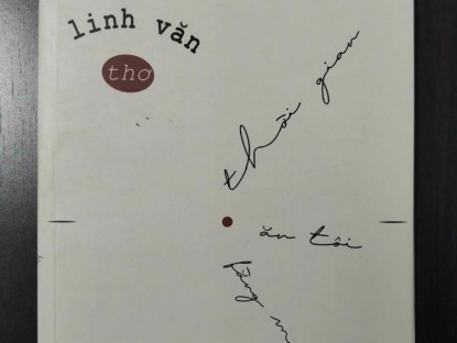 Văn thơ - Nhịp thời gian của linh văn (Về tập ‘Thời gian ăn tôi bằng mọi giác quan’ của Linh Văn, Nxb Đà Nẵng, 2025)